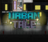 Urban Tale Steam CD Key